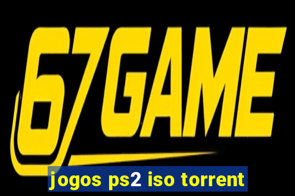 jogos ps2 iso torrent